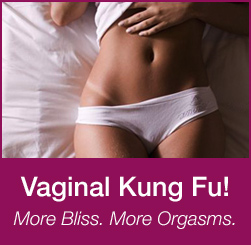 Vaginal Kung Fu